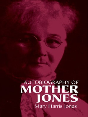 Autobiography of Mother Jones