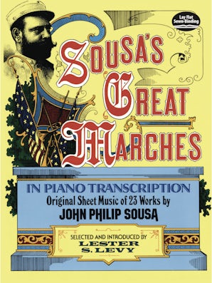 Sousa's Great Marches in Piano Transcription