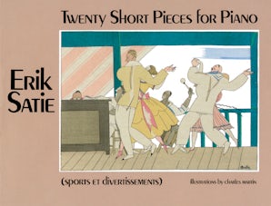 Twenty Short Pieces for Piano (Sports et Divertissements)