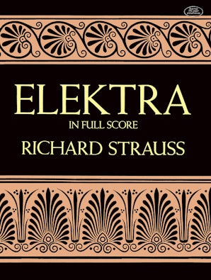 Elektra in Full Score