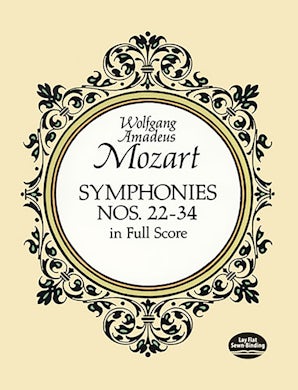 Symphonies Nos. 22-34 in Full Score