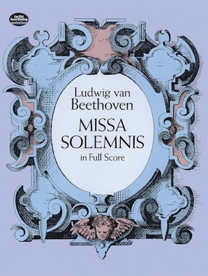 Missa Solemnis in Full Score
