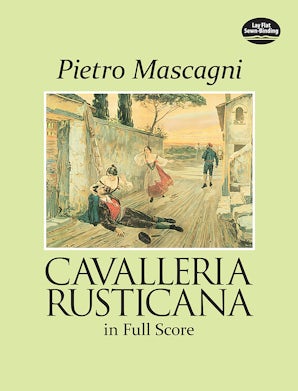 Cavalleria Rusticana in Full Score