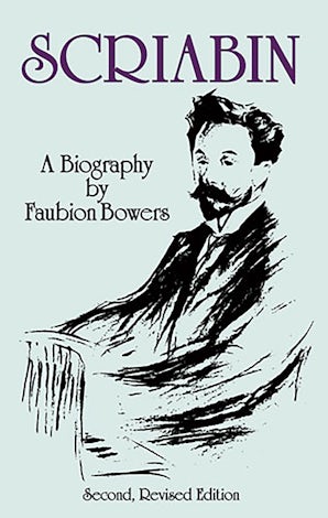 Scriabin, a Biography