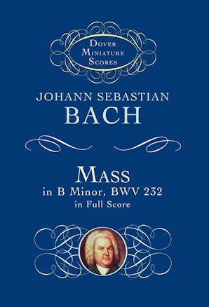 Mass in B Minor in Full Score