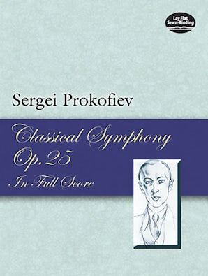 Classical Symphony, Op. 25, in Full Score