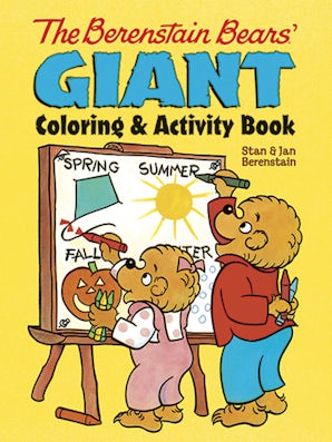 The Berenstain Bears' Giant Coloring and Activity Book