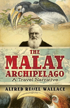 The Malay Archipelago