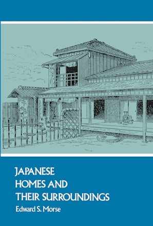 Japanese Homes and Their Surroundings