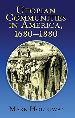 Utopian Communities in America, 1680-1880