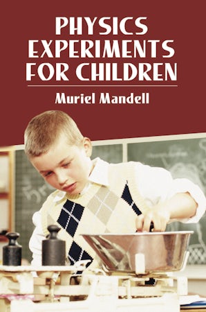 Physics Experiments for Children