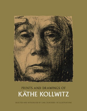 Prints and Drawings of Käthe Kollwitz