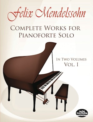 Complete Works for Pianoforte Solo, Vol. I