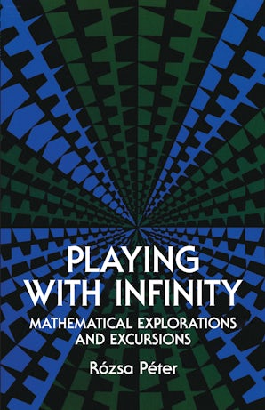 Playing with Infinity
