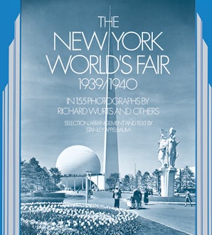 The New York World's Fair, 1939/1940