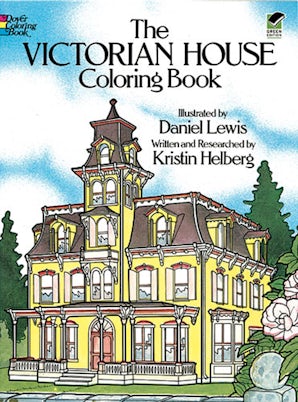 The Victorian House Coloring Book