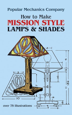 How to Make Mission Style Lamps and Shades
