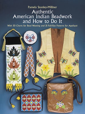 Authentic American Indian Beadwork and How to Do It