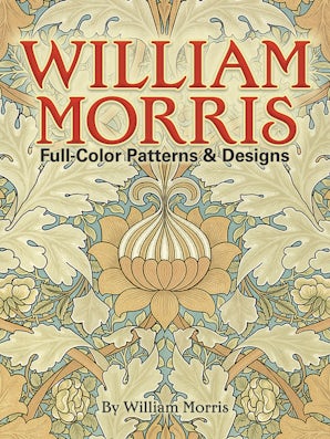 William Morris Full-Color Patterns and Designs