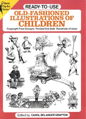 Ready-to-Use Old-Fashioned Illustrations of Children