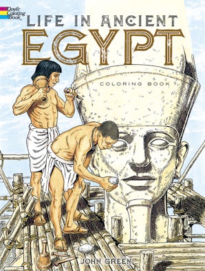 Life in Ancient Egypt Coloring Book