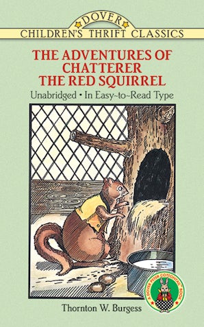 The Adventures of Chatterer the Red Squirrel