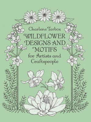 Wildflower Designs and Motifs for Artists and Craftspeople