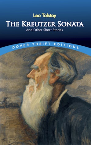 The Kreutzer Sonata and Other Short Stories