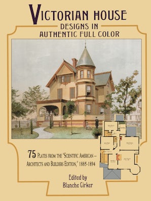 Victorian House Designs in Authentic Full Color