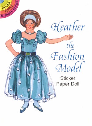 Heather the Fashion Model Sticker Paper Doll