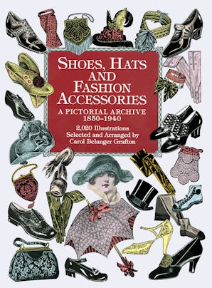 Shoes, Hats and Fashion Accessories