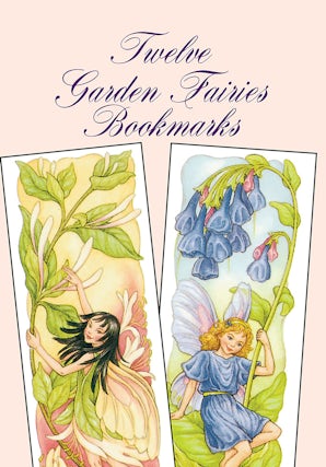 Twelve Garden Fairies Bookmarks