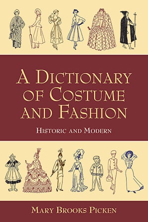 A Dictionary of Costume and Fashion