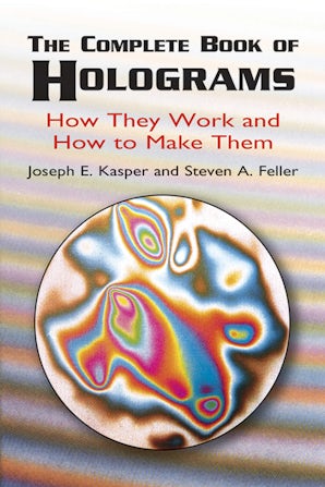 The Complete Book of Holograms