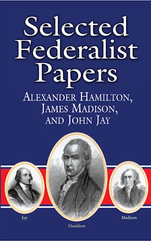 Selected Federalist Papers