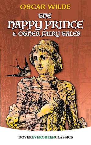 The Happy Prince and Other Fairy Tales
