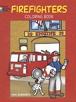 Firefighters Coloring Book