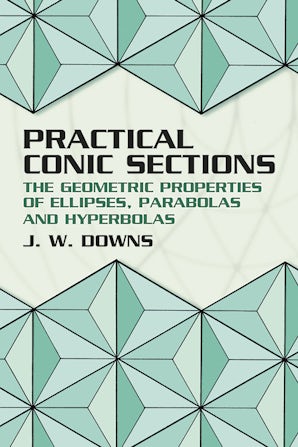Practical Conic Sections