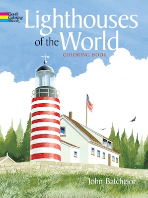 Lighthouses of the World Coloring Book