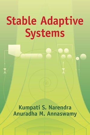 Stable Adaptive Systems