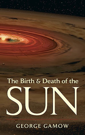 The Birth & Death of the Sun