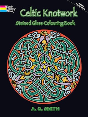 Celtic Knotwork Stained Glass Colouring Book