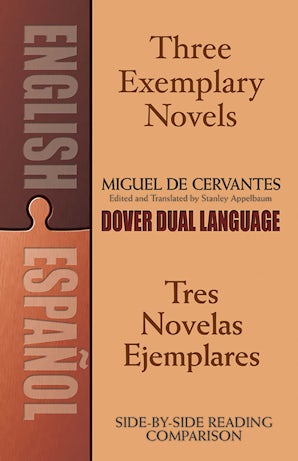 Three Exemplary Novels/Tres novelas ejemplares