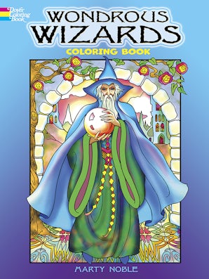 Wondrous Wizards Coloring Book