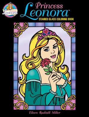 Princess Leonora Stained Glass Coloring Book