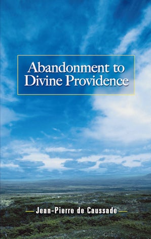 Abandonment to Divine Providence
