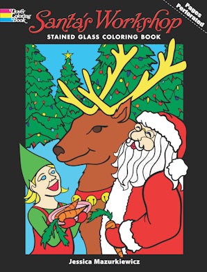 Santa's Workshop Stained Glass Coloring Book