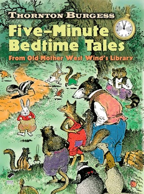 Thornton Burgess Five-Minute Bedtime Tales