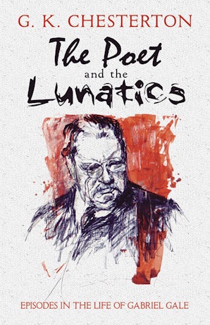 The Poet and the Lunatics
