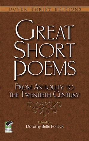 Great Short Poems from Antiquity to the Twentieth Century